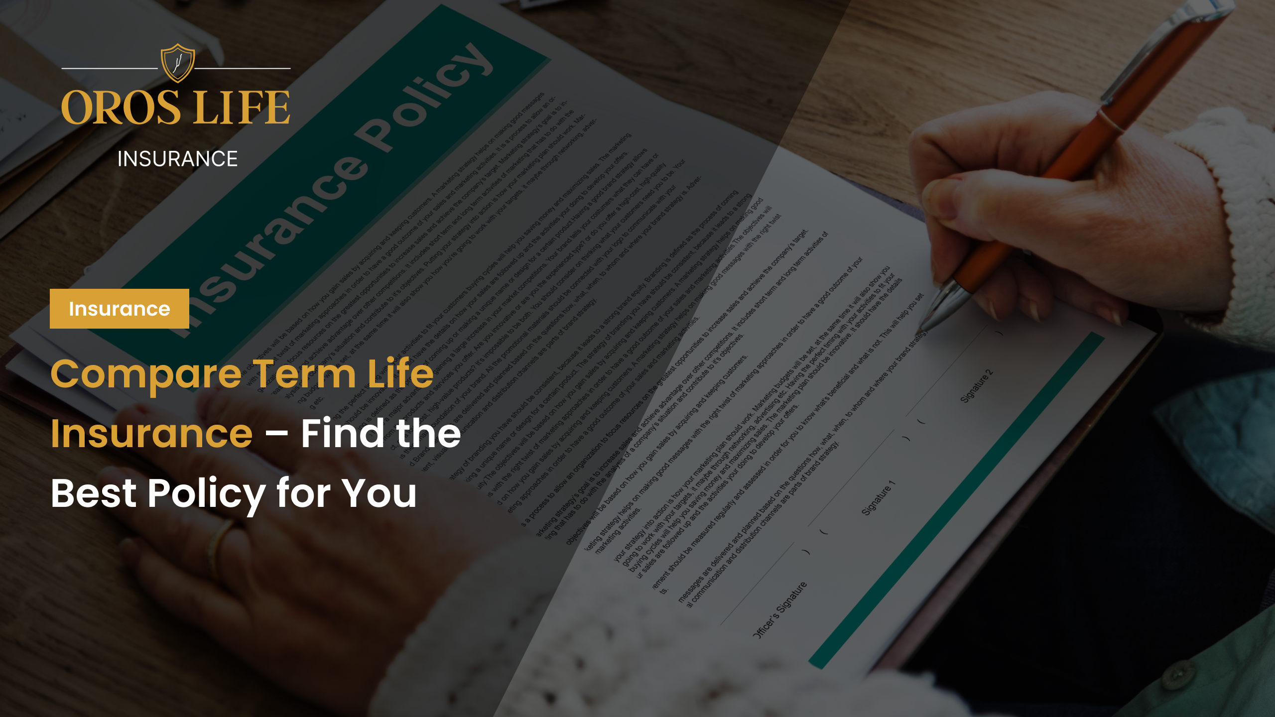 Compare Term Life Insurance – Find the Best Policy for You