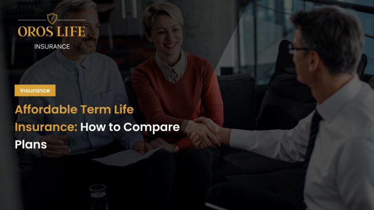 Affordable Term Life Insurance_ How to Compare Plans