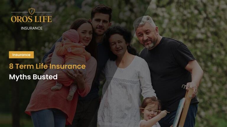 8 Term Life Insurance Myths Busted