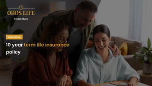 10 year term life insurance policy