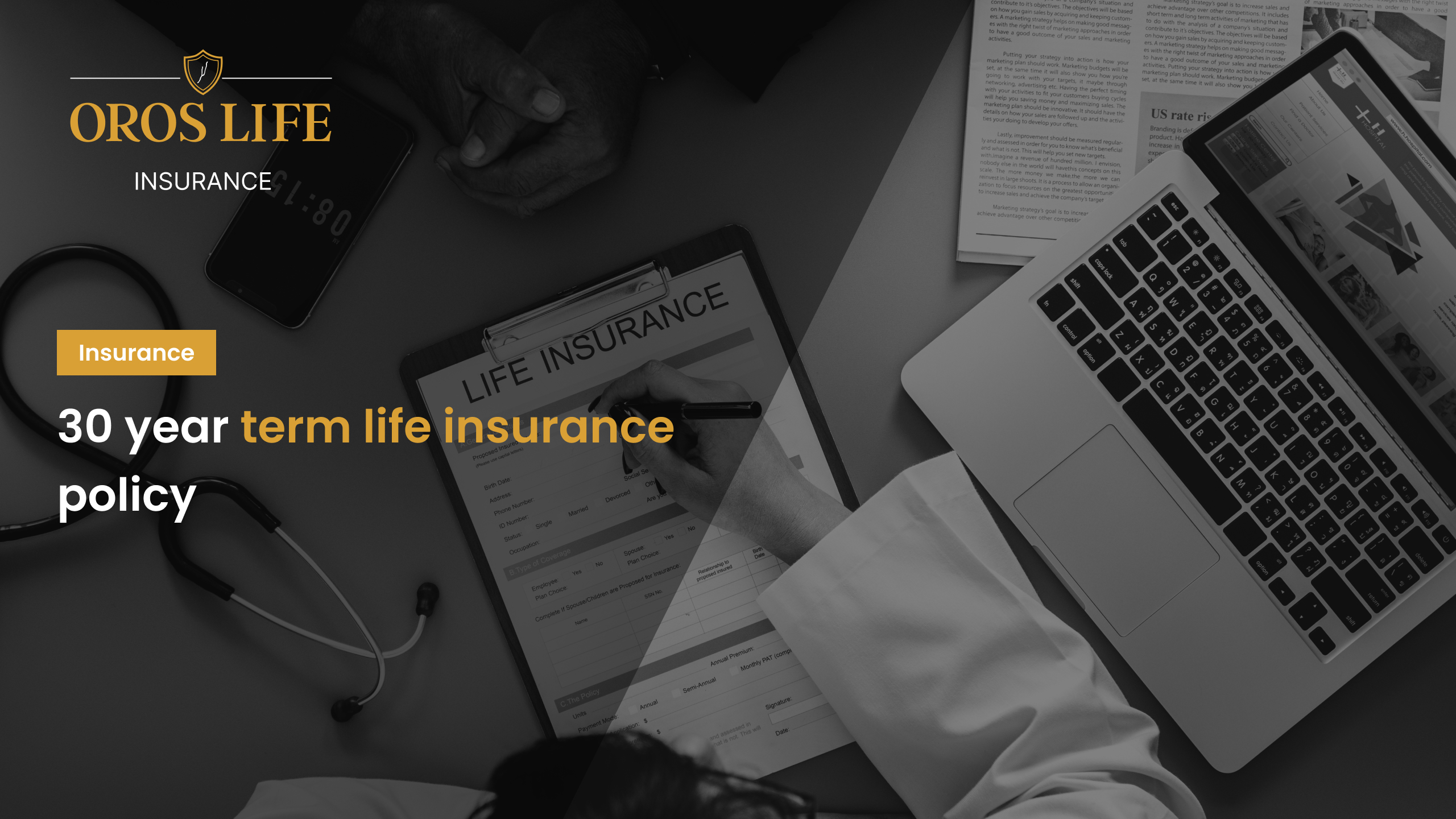 30 year term life insurance policy